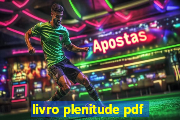 livro plenitude pdf